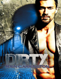 Rain Carrington — Dirty