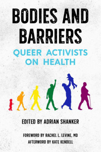 Adrian Shanker — Bodies and Barriers