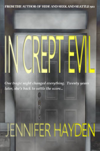Jennifer Hayden — In Crept Evil