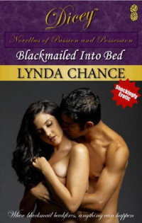 Lynda Chance — Blackmailed Into Bed