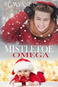 S.C. Wynne  — Mistletoe Omega