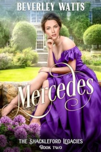 Beverley Watts — Mercedes - The Shackleford Legacies #02