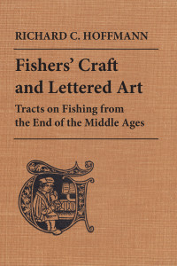Hoffmann, Richard C.; — Fishers' Craft and Lettered Art