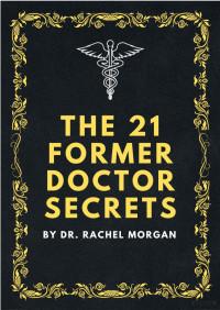 Rachel Morgan — The 21FormerDoctorSecrets