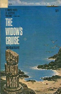 Nicholas Blake — The Widow's Cruise