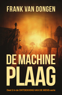 Frank van Dongen — De machineplaag