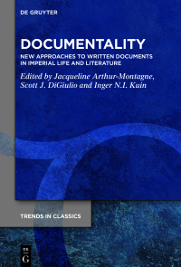 Jacqueline Arthur-Montagne, Scott J. DiGiulio, Inger N.I. Kuin — Documentality