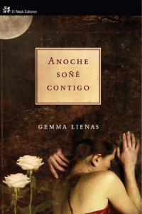 Gemma Lienas — Anoche soñé contigo