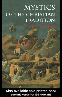 Steven Fanning — Mystics of the Christian Tradition