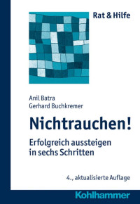 Anil Batra & Gerhard Buchkremer — Nichtrauchen!