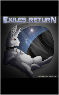 Rebecca Mickley — Exile's Return