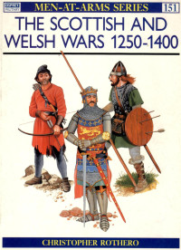 Christopher Rothero — The Scottish and Welsh Wars 1250–1400