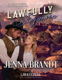 Jenna Brandt — Lawfully Forgiven