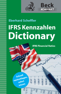 Scheffler, Eberhard. — IFRS-Kennzahlen Dictionary