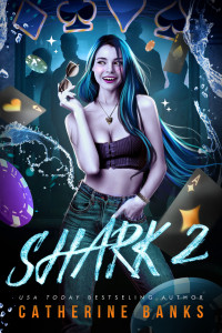 Catherine Banks — Shark 2