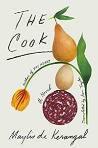 Maylis de Kerangal — The Cook