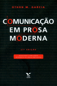 Othon M. Garcia — Comunicação em prosa moderna