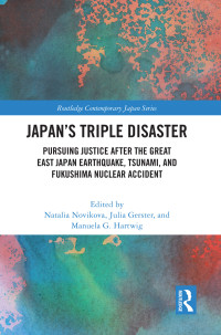 Natalia Novikova;Julia Gerster;Manuela G. Hartwig; & Gerster, Julia & Hartwig, Manuela G. — Japan's Triple Disaster