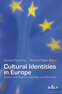 Verena Gutsche, Richard Nate — Cultural Identities in Europe