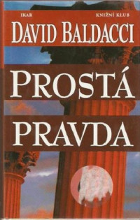 Baldacci David — Prostá pravda