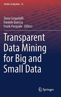 Frank Pasquale — Transparent Data Mining for Big and Small Data