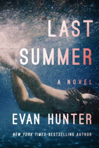 Evan Hunter — Last Summer