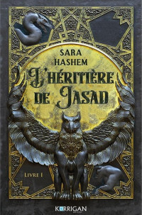 Sara Hashem — L'héritière de Jasad