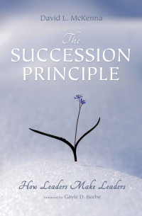 David L. McKenna; — The Succession Principle