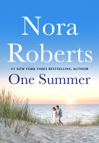 Nora Roberts — One Summer