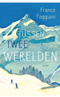 Franco Faggiani — Tussen twee werelden