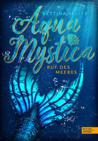 Bettina Belitz — Aqua Mystica