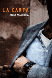 Xesvs Martínez — La carta