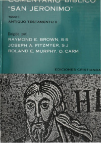 Raymond E. Brown — Comentario Biblico Jeronimo 02