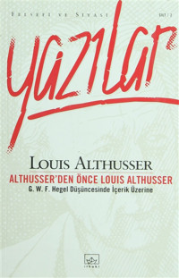 Louis Althusser — Althusser’den Önce Louis Althusser