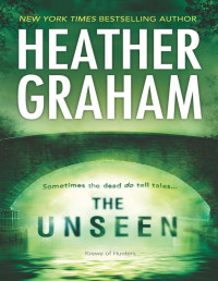 Heather Graham — The Unseen