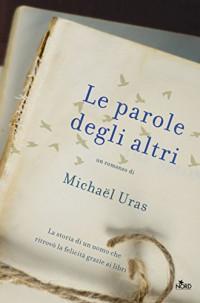 Michaël Uras & Graziosi Francesco — Le parole degli altri (Italian Edition)