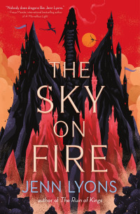 Jenn Lyons — The Sky on Fire