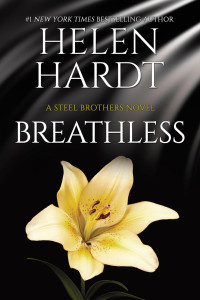 HELEN HARDT — Breathless: Steel Brothers Saga: Book Ten