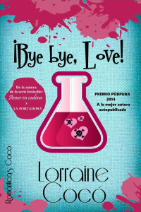 Lorraine Cocó — ¡Bye bye, Love!