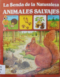 Ediciones Plesa — La Senda de la Naturaleza - Animales Salvajes