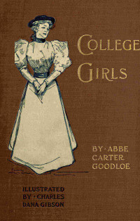 Abbe Carter Goodloe — College girls