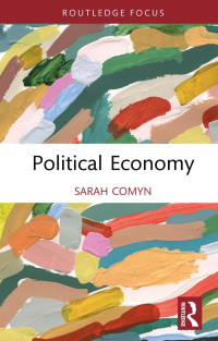 SARAH. COMYN — Political Economy