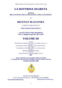 Helena Petrovna Blavatsky — LA DOTTRINA SEGRETA VOL. 3 SCRITTI ESOTERICI - SEZIONI 7-8 DELLA EDIZIONE ITALIANA