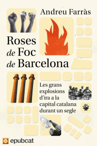 Andreu Farràs — Roses de Foc de Barcelona