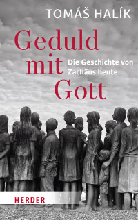 Prof. Toms Halk; — Geduld mit Gott