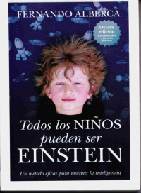 Fernando Alberca — Todos Los Ninñs Pueden Ser Einstein