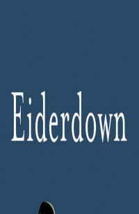 Edward Posnett [Posnett, Edward] — Eiderdown