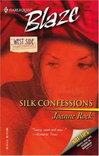 Joanne Rock — Silk Confessions