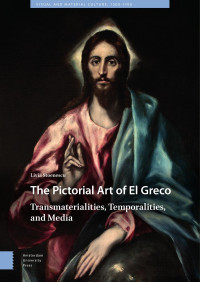 Livia Stoenescu — The Pictorial Art of El Greco