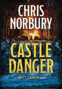 Chris Norbury — Castle Danger